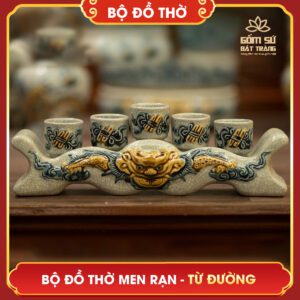 Bộ đồ thờ men rạn Từ Đường bo do tho men ran tu duong 15