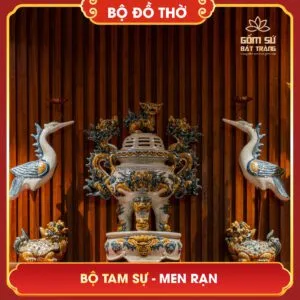 Bộ Tam Sự men rạn