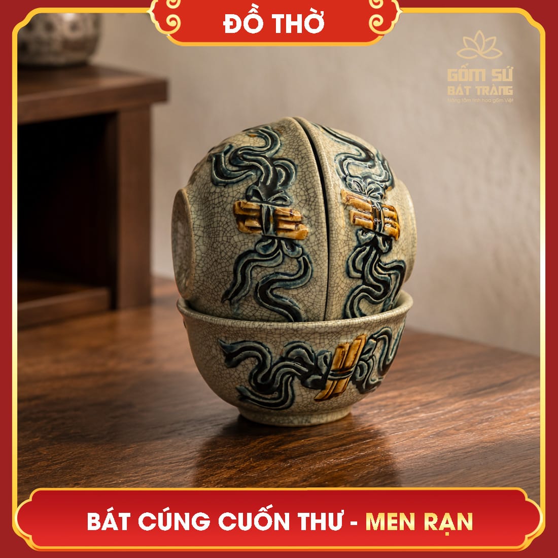 Bát cúng Cuốn Thư men rạn bat cung cuon thu men ran 7