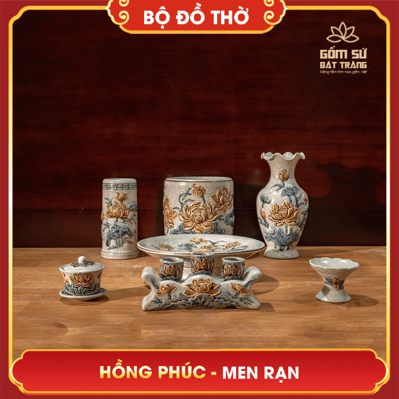 Bộ đồ thờ Hồng Phúc men rạn