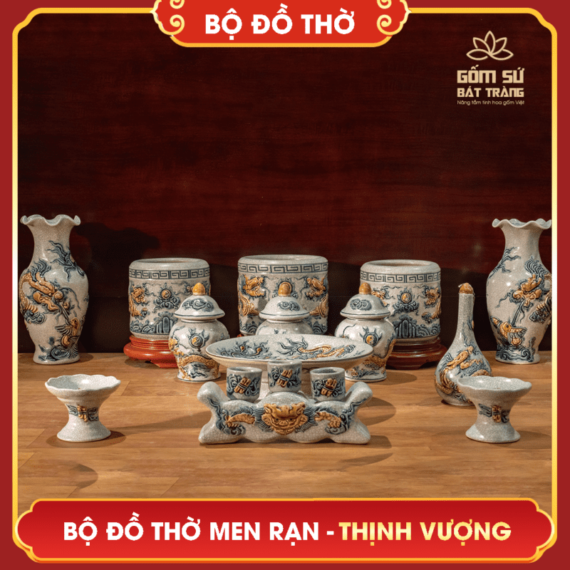 Bộ đồ thờ men rạn Thịnh Vượng