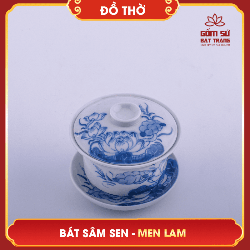 Bát sâm Hoa Sen men lam Trong văn hóa thờ cúng của người Việt, bát sâm là vật phẩm thờ cúng quan trọng, được sử dụng để đựng trà dâng lên ban thờ gia tiên trong mâm lễ mặn những ngày cúng lễ