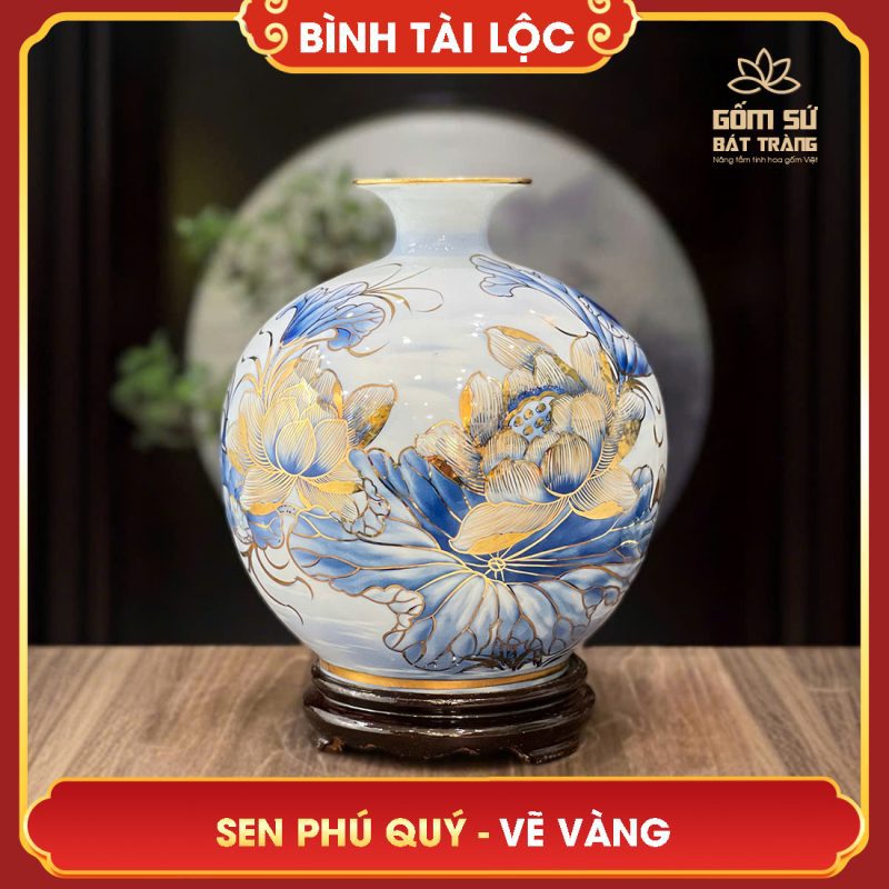 binh tai loc ve vang sen phu quy h30 10