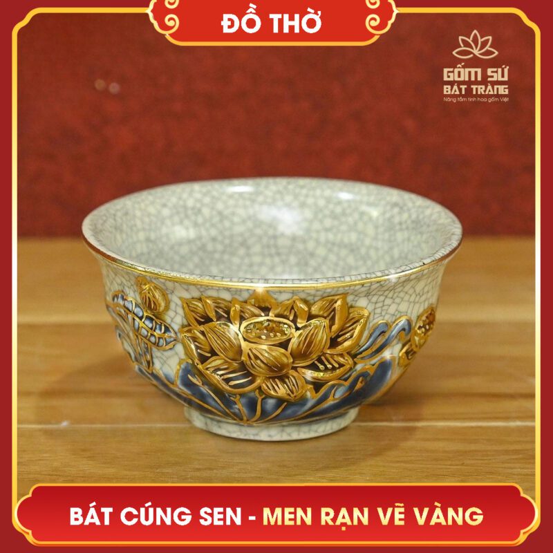 Bát cúng Hoa Sen men rạn vẽ vàng bat cung hoa sen men ran ve vang 1