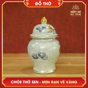 Chóe thờ Hoa Sen men rạn vẽ vàng choe hoa sen men ran ve vang 3