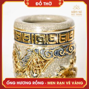 Ống hương Rồng men rạn vẽ vàng ong huong rong men ran ve vang 4