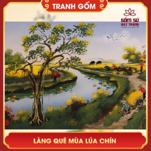 tranh gom bat trang lang que mua lua chin 3