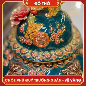 Chóe Phú Quý Trường Xuân Vẽ Vàng Xanh Ngọc Lục Bảo choe phu quy truong xuan ve vang xanh ngoc luc bao 5