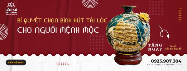 binh hut tai loc cho nguoi menh moc 1