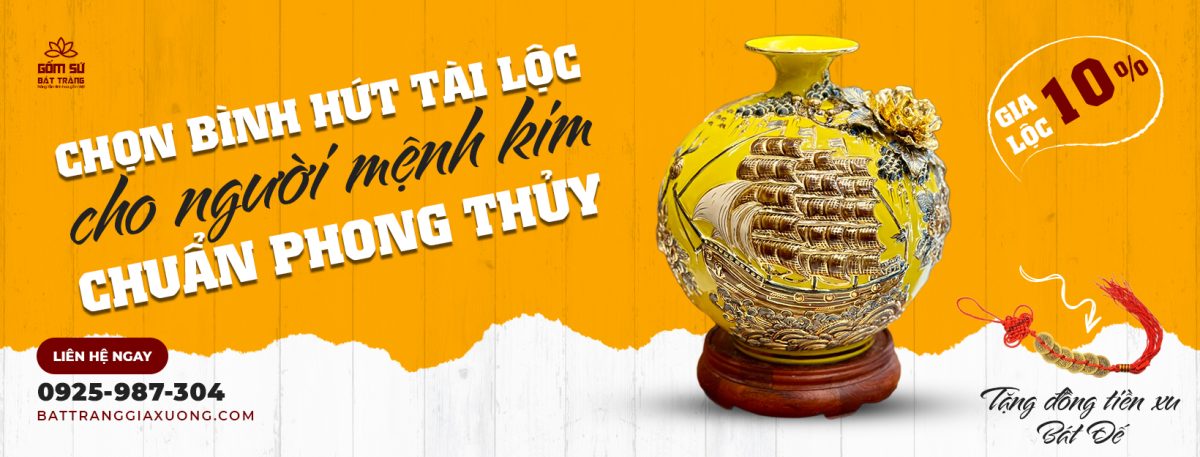 chon binh hut tai loc cho nguoi menh kim 1