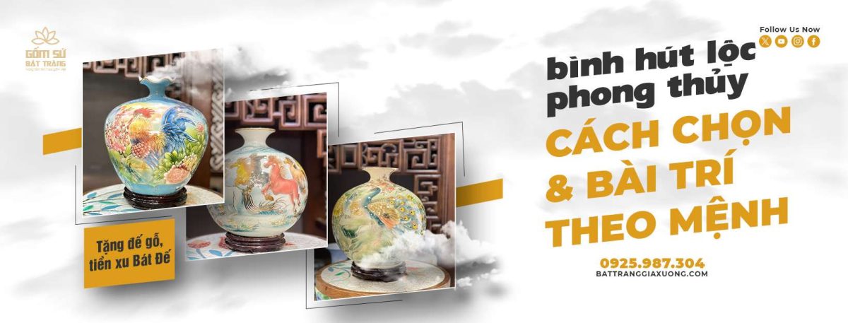 Bình Hút Lộc Phong Thủy - Cách Chọn & Bài Trí Theo Mệnh binh hut tai loc phong thuy 15