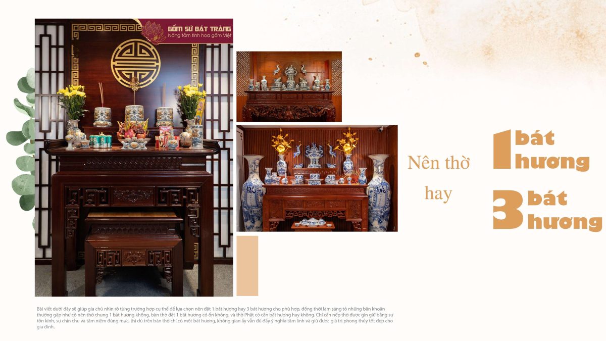 Nên thờ 1 bát hương hay 3 bát hương? Cách chọn phù hợp theo nếp nhà và không gian sống nen tho 1 bat huong hay 3 bat huong 33